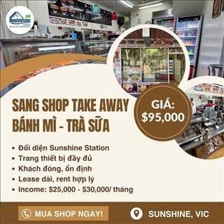 Sang shop take away ngay Sunshine Station với giá chỉ $95,000